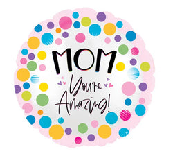 Mamá eres increíble globo de helio $10